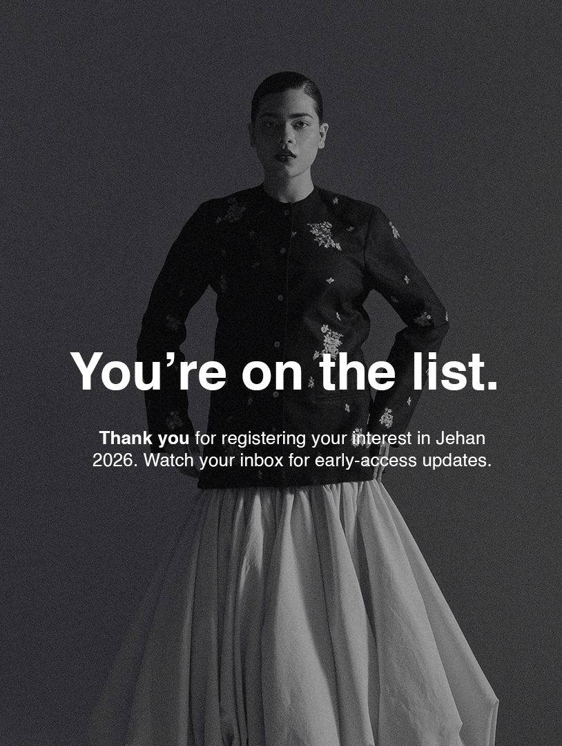 You're on the list. Thank you for registering your interest in Jehan 2026. Watch your inbox for early-access updates.